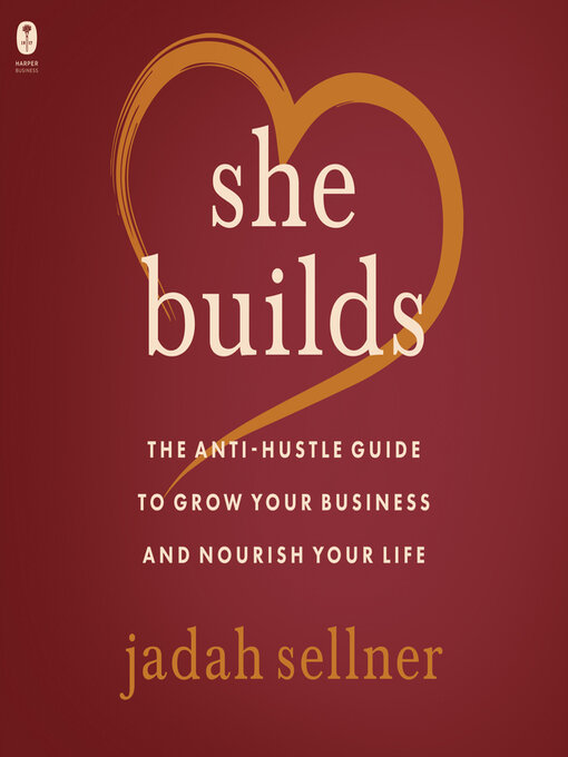 Title details for She Builds by Jadah Sellner - Available